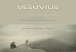 Vesuvius dal The National Geographic Magazine del 1910 - L ...€¦ · VESUVIUS THE ERUPTION OF MOUNT VESUVIUS, APRIL 7 -8, 1906 By Thomas Augustus Jaggar, Jr. Assistant Professor