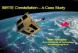 BRITE Constellation A Case Study · 2015-03-06 · • BRITE-Constellation is the world‘s first nanosatellite constellation dedicated to astronomy • 5 spacecraft of BRITE-Constellation