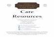 Care Resources€¦ · Care Resources ©2020 The Sketchley Law Firm, P.A. 3 . Definitions. Adult Day Service/Adult Day Care . Adult day care centers provide programs and services