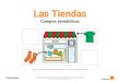 Las Tiendas - Arasaac - Portal Aragonés de la Comunicación … · Pictogramas Procedencia: Arasaac Sergio Palao. Licencia: CC BY-NC-SA). Fotografías Procedencia: Soyvisual 
