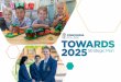 TOWARDS 2025Strategic Plan - Concordia College · Chair – Concordia College Board Vision Inspiring and equipping hearts, hands and minds for a world of possibilities Mission We