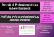 Portrait of Professional Artists in New Brunswick · • Technologies numériques et le secteur ... Education / affiliation • Belonging to an artists' association (artist's coop,