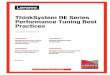 ThinkSystem DE Series Performance Tuning Best Practiceslenovopress.com/lp1220.pdf · 2 ThinkSystem DE Series Performance Tuning Best Practices Abstract Lenovo® ThinkSystem™ DE