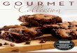 OURMET C - HarmisonsFundraisingharmisonsfundraising.com/catalogs/2016/Gourmet Collection.pdf · Enjoy more than 85 fantastic recipes for cookies, brownies, cakes, beverages and more