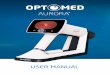 USER MANUAL · 2020-07-10 · User manual for Optomed Aurora ophthalmic camera Optomed Aurora Manufacturer: Optomed Oyj (Plc) Yrttipellontie 1, FI-90230 Oulu Finland Tel: +358 20