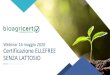 Webinar 14 maggio 2020 Certificazione ELLEFREE SENZA … · I servizi e settoridi attività di Bioagricert – FoodChainID in Italia • Biologico CE 834 (Europa) • NOP/USDA (Stati