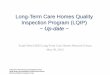 Long-Term Care Homes Quality Inspection Program (LQIP .../media... · Health System Accountability and Performance Division Ministry of Health and Long-Term Care . 16 Main Themes