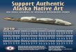 Support Authentic Alaska Native Art · JANUARY Su MoTu We ThSuFr Sa 1 234 5 6 7 8 9 10 11 12 13 1415 16 171819 20 2122 23 242526 27 2829 2830 31 31 APRIL Su MoTuThFrSa 1 2 3 4 5 6