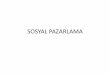 SOSYAL PAZARLAMA - Ondokuz Mayıs Üniversitesi€¦ · Sosyal pazarlama kapsamında yer alan sosyal sorumluluk girişimleri •Sosyal amaç teşvikleri; bir kurum sosyal bir olaya