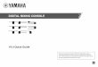 DIGITAL MIXING CONSOLE - Home - Yamaha...EN DIGITAL MIXING CONSOLE V4.0 Quick Guide Thank you for choosing a Yamaha TF5/TF3/TF1 Digital Mixing Console. To take full advantage of the