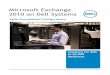 Microsoft Exchange 2010 on Dell Systems · Dell Microsoft Exchange 2010 on Dell Systems: Agile Consolidated Configurations 5 1 Introduction 1.1 Overview This Microsoft® Exchange