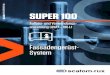 SUPER 100 - scafom-rux · Gerüstsystem: BERA-RUX Schnellbaugerüst SUPER 100 Arbeits- und Schutzgerüst der Lastklassen 4 bis 6 DIN EN 12810 / DIN EN 12811 Hersteller: RUX GmbH,