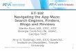 ET-102 Navigating the App Maze: Search Engines, Finders ... · ET-102 Navigating the App Maze: Search Engines, Finders, Blogs and Reviews Martha Rust, MS, CRC, ATP Georgia Tools for