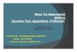 How To Represent Before Income Tax Appellate Tribunalvoiceofca.in/siteadmin/document/16-07-2011_1_AppealbeforeITAT... · Commissioner of Income-tax (Appeals) in not entertaining the