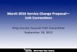 March 2016 Service Change Proposal Link Connectionsmetro.kingcounty.gov/programs-projects/link-connections/pdf/... · using ORCA or ORCA LIFT Partnering with Sound Transit on outreach