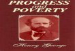 Progress and Poverty: Centenary Editionprogressandpoverty.org/files/wp-content/uploads/2014/02/Progress-… · George, Henry, 1839-1897. Progress and poverty. 1. Economics. 2. Single