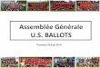 Assemblée Générale U.S. BALLOTSs2.static-footeo.com/uploads/us-ballots/Medias/Assemble_2016__o9… · Bénéfice Festi-foot - € - € pancements, bandes, pommade Frais lavage