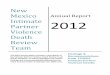 Annual Report 2012 - Emergency medicine IPVDRT Annual Rep… · Annual Report 2012 The 2012 Annual Report includes a description of ... knowledge necessary for developing strategies