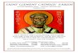 SAINT CLEMENT CATHOLIC PARISH...2019/09/09  · love in Jesus Christ keep the commandments of Christ. (Pope St. Clement I, “Letter to the Corinthians”) SAINT CLEMENT CATHOLIC PARISH