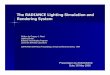 The RADIANCE Lighting Simulation and Rendering Systemdavid/Classes/Talks/... · A theatre lighting simulation generated by Radiance, circa 1989 . The Approach: User-directed Preprocessing