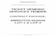 TICKET VENDING SERVICES TENDER - Delhi Metrodelhimetrorail.com/otherdocuments/905/TenderDocument.pdf · Ticket Office Machines (TOMs) / other authorized mediums installed at the stations