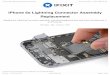 iPhone 6s Lightning Connector Assembly Replacement · Follow the steps in this guide to replace the Lightning connector flex cable in an iPhone. This flex cable includes the Lightning
