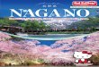 長野県 APR. 2018 MAY 2019 NAGANO · light and airy. They are one of Japan's distinguished "couple" waterfalls and rank among the top 100 waterfalls in the country. 20 Yonago Waterfall