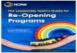 The Leadership Team's Guide for Re-Opening Programs€¦ · The Leadership Team's Guide to Re-opening Programs Classroom Environments Considerations for Classroom Environments Your