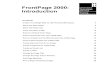 FrontPage 2000: Introduction€¦ · FrontPage 2000 Microsoft FrontPage is a Web–building tool, designed to make the creation and management of websites easy and intuitive, without