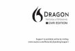 Support is available online by visting: … · 2009-08-14 · 3. Let Dragon Naturally Speaking adapt your new user profile to the sound of your recorded speech. To start, click ‘Start