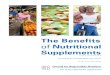 The Benefits - Council for Responsible Nutrition€¦ · Beneﬁ ts of Nutritional Supplements, a comprehensive review of the evidence demonstrating the health beneﬁ ts of core