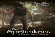 The Spelunkers Pushcart Nominee - Zimbell House Publishing · 2020-02-25 · The passage, thankfully, didnt shrink any further and ’ then suddenly opened up into another room, smaller