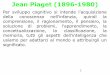 Jean Piaget (1896-1980)€¦ · Jean Piaget (1896-1980) All'inizio collabora con Binet (padre dei test di intelligenza – QI). Piaget capisce che non è interessante verificare se