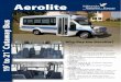Chevrolet Specifications - Crestlinecrestlinecoach.com/files/PDF/Aerolite_Brochure_rev8-11.pdf · Aerolite EIDorad0 National - Kansas Thor Industries Commercial Bus Division Why Buy
