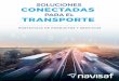 PARA EL TRANSPORTE · Portafolio de Servicios - Navisaf 2020 - Todos los derechos reservados 3 Navisaf se especializa en la utilización de tecnologías de ultima generación implementando