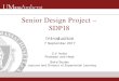 Senior Design Project – SDP18 1_7Sept17.pdf · ECE Department 2. SDP18 Clock Starts Ticking. SDP18 Demo Day . 27. th-28. th. April 2018. 393 days 372 days 232 days