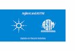 Agilent and ASTM...New ASTM Developments for Gas Phase Analyses • D7845 approved to measure chemical contaminants in marine fuel oil - fuel contaminated with phenols, styrenes, pinenes,
