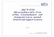 ACTPS Standards for the Conduct of Inquiries and ... · Officer . Document assessment – recommend Inquiry by Authorised Officer . Authorised Officer produces report and recommended