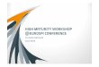 HIGH MATURITY WORKSHOP @EUROSPI CONFERENCE2017.eurospi.net/images/EuroSPI2014/ppt/a24_high_maturity_works… · > Workshop Topics > Examples > Exercises > Discussions > Workgroups