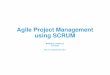 Agile Project Management using Scrum - library.jru.edulibrary.jru.edu/kohaimages/JRU/Agile Project Management using Scru… · Agile is a set of values and principles. It is not a