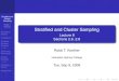 Stratiﬁed and Cluster Sampling - people.hsc.edupeople.hsc.edu/faculty-staff/robbk/Math121/Lectures/Fall... · 2008-09-11 · Stratiﬁed and Cluster Sampling Robb T. Koether Homework