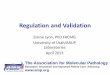 Regulation and Validationaz9194.vo.msecnd.net/pdfs/130401/17.pdf · –32% of our test menu –6% of test volume (genetic), 81407: Level 8 (• Somatic disease –38% of test volume