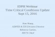 IDPH Webinar Time Critical Conditions Update Sept 15, 2016 WEBINAR 09-15-16 FINAL.pdfTCC Service Areas/Response Districts Map –FINAL 09/01/16 Adair. Key Reminders • Application