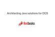 Architecting Java solutions for CICS · Course introduction Reasons for hosting Java in CICS Requirements: Knowledge of transaction processing Experience of Java development . 