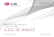 Manual de usuario LG-E460 · MFL00000000 (1.0) Manual de usuario User Guide LG-E460  ESPAÑOL ENGLISH