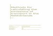 Methods for calculating the emissions of transport in the ... · For road transport and for railways, both the CRF and the NFR include emissions resulting from the fuel supplied to
