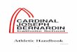 Athletic Handbook - Cardinal Joseph Bernardin …...• All new religious education children from SES seeking athletic involvement (or those religious education children who do not