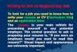 Writing to get an engineering job · Developing a resume is not a one-time effort ... The application/cover letter often accompanies the resume. This letter is the first thing that
