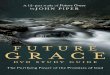 FUTURE GRACE - WaterBrook & Multnomah...8 Future Grace dvd study Guide Standing on the promises of Christ my King, Through eternal ages let His praises ring, Glory in the highest,