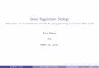 Gene Regulation Biology - Potential and Limitations of Cell Re … · 2010-04-15 · Gene Regulation Biology Potential and Limitations of Cell Re-programming in Cancer Research Eric